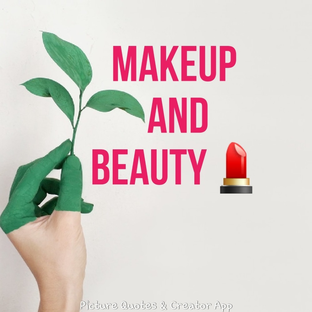 💄MAKEUP AND BEAUTY💄